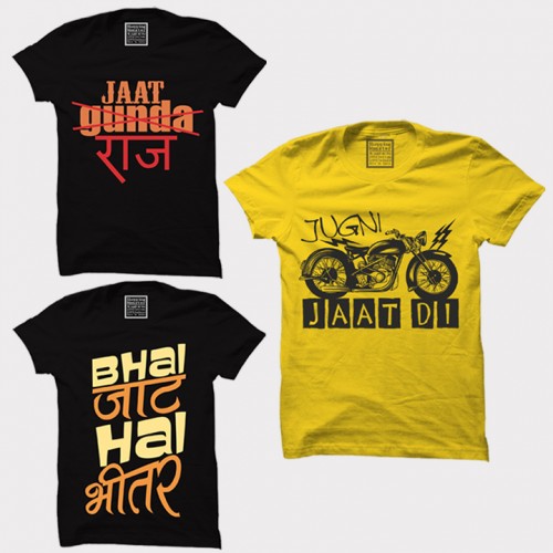 Jugni Jaat Di + Jaat Gunda Raaz + Bhai Jaat Hai Bhittar  100% Cotton Round Neck " Large Size " Haryanvi Combo Tees