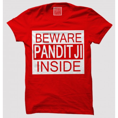 Beware Pandit Ji 100% Cotton Half Sleeve Desi Round Neck T-Shirt