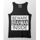 Beware Brahaman 100% Cotton Desi Stretchable Tank Top