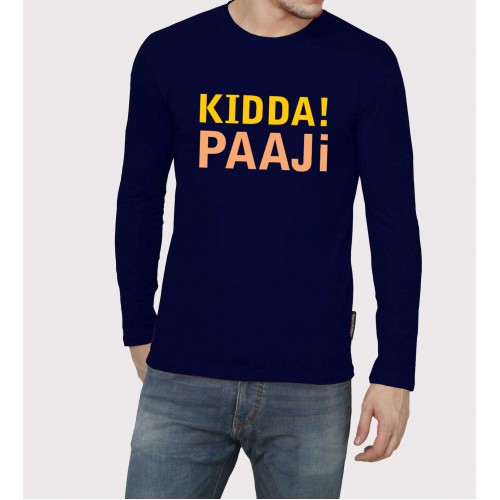 Kidda Paaji Full Sleeve 100% Cotton Round Neck T shirt