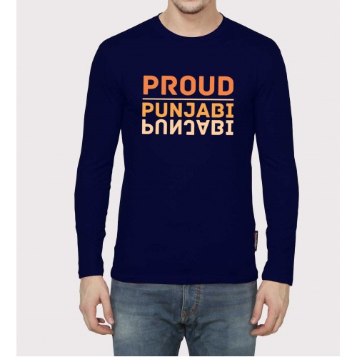 Proud Punjabi Full Sleeve 100% Cotton Round Neck T shirt